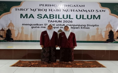 Refleksi Isra Mi'raj Nabi Muhammad SAW: Membangun Kedisiplinan Siswa di MA Sabilul Ulum Mayong